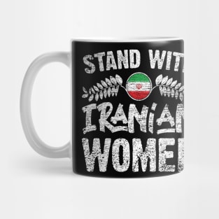 Stand with Iranian women grungy version Mug